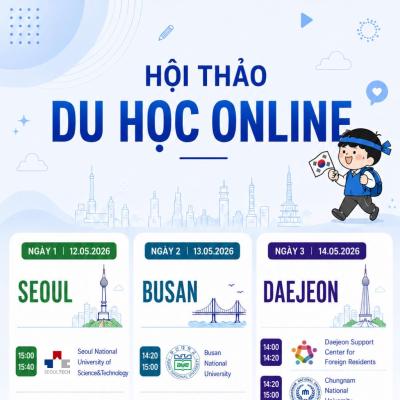 HỘI THẢO DU HỌC ONLINE: Khám Phá Trường Công Lập Hàn Quốc Năm 2026